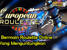 Trik Bermain Roulette Online Yang Menguntungkan